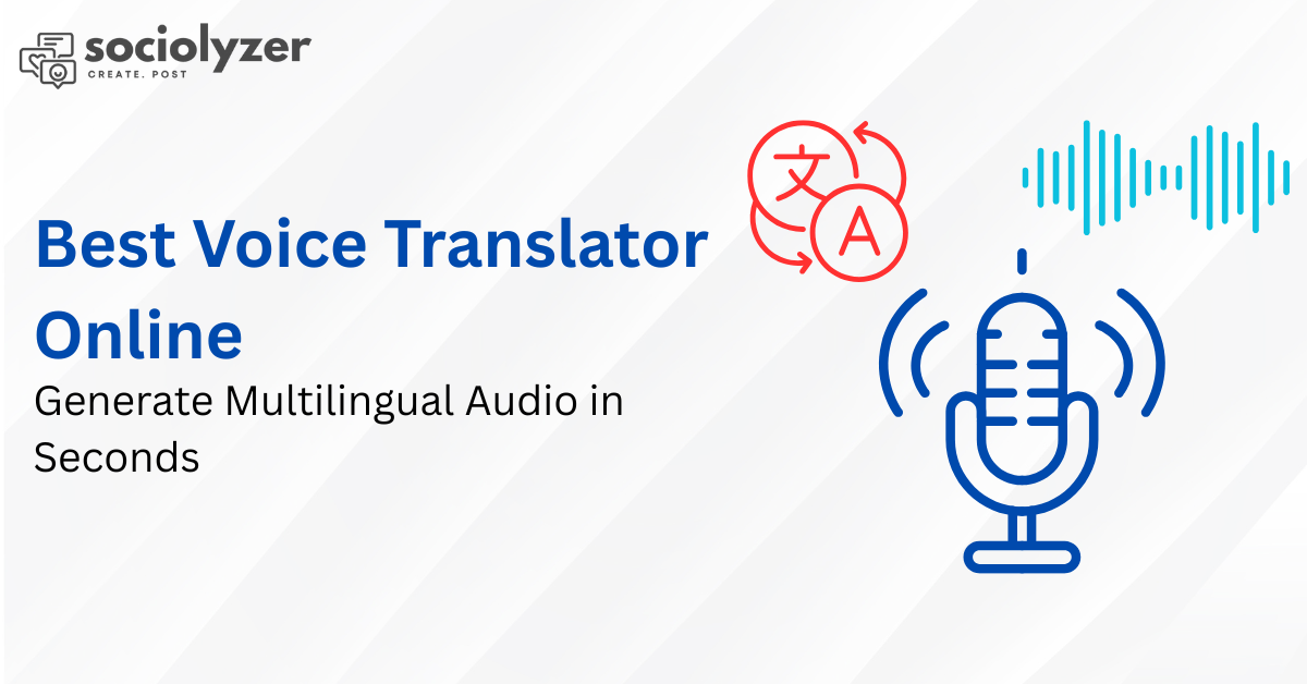 Best Voice Translator Online: Generate Multilingual Audio in Seconds
