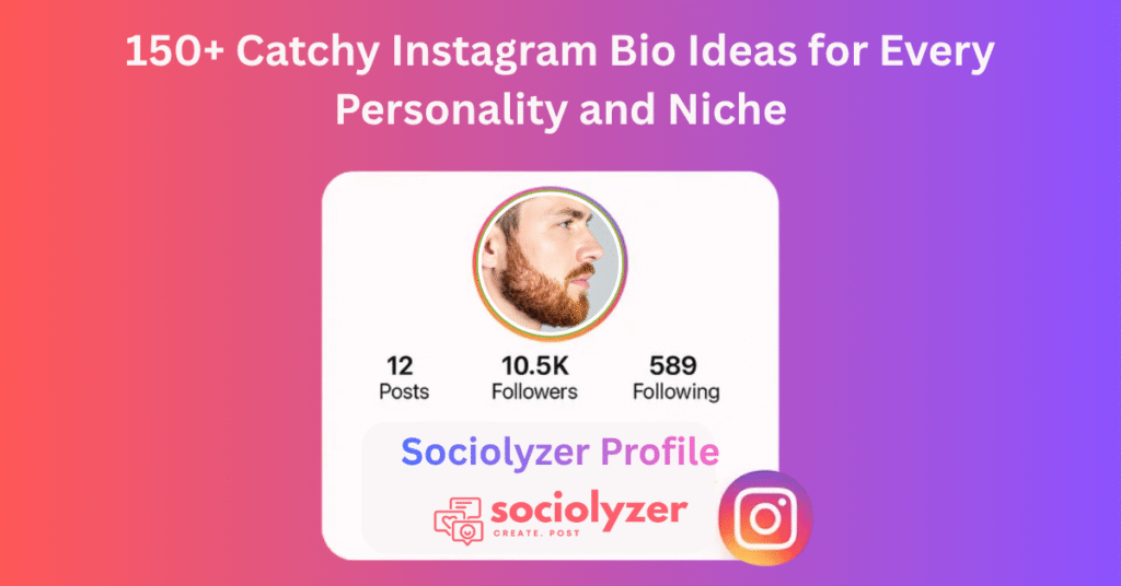 Instagram Bio Ideas