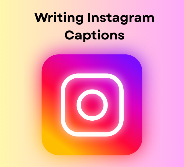 Writing Instagram Captions