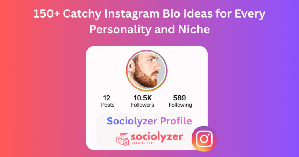 Instagram Bio Ideas