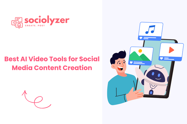 Top 5 AI Video Tools for Social Media Content Creation